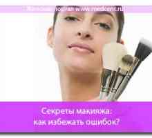 Makeup tajne: kako izbjeći pogreške?